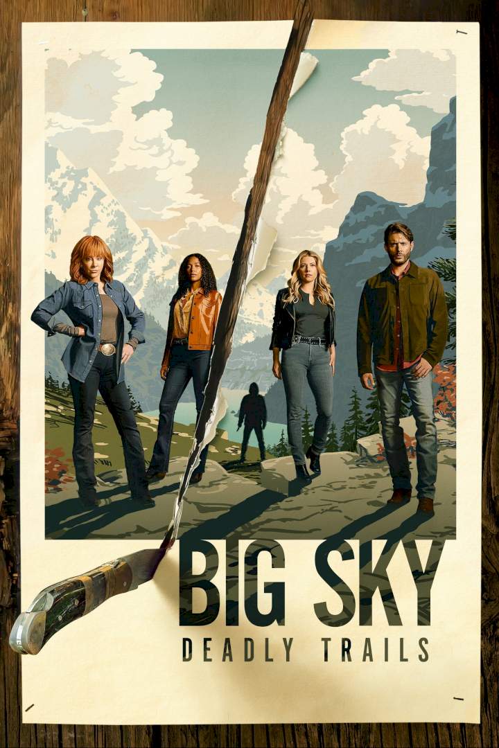 Big Sky Season 3 Episode 1-5 [TV Series]