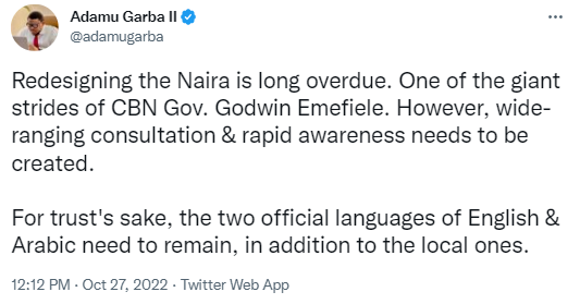 Nigerians react after politician Adamu Garba called on CBN to retain two ''official languages of English and Arabic'' on redesigned Naira notes